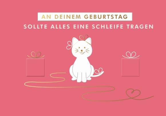 Doppelkarte: An deinem Geburtstag sollte alles eine Schleife tragen - Katze