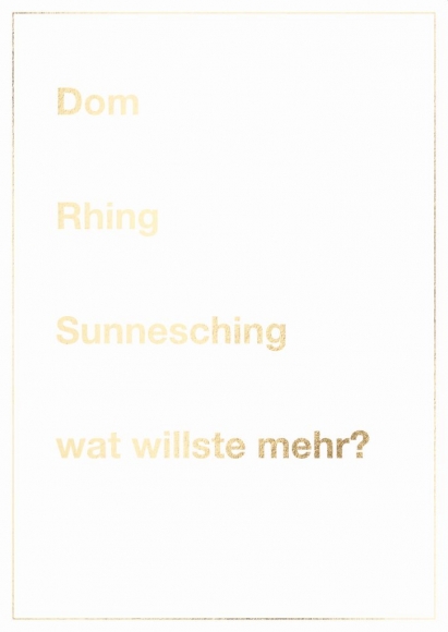 Postkarte: Dom Rhing Sunnesching wat willste mehr