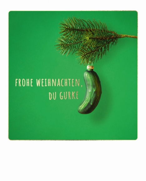 Postkarte: Frohe Weihnachten, du Gurke