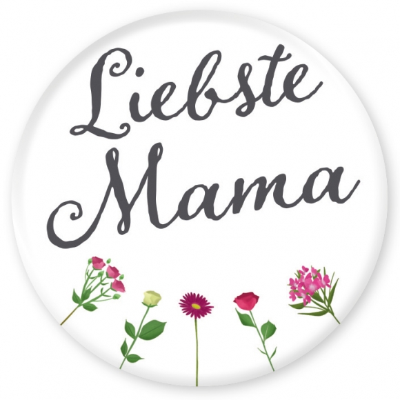 Magnet: Liebste Mama. Blumen.