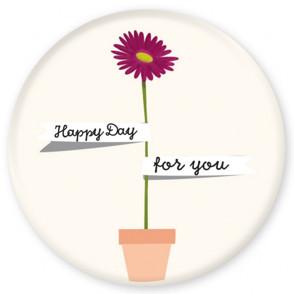 Magnet: Happy Day for you. Blume im Topf
