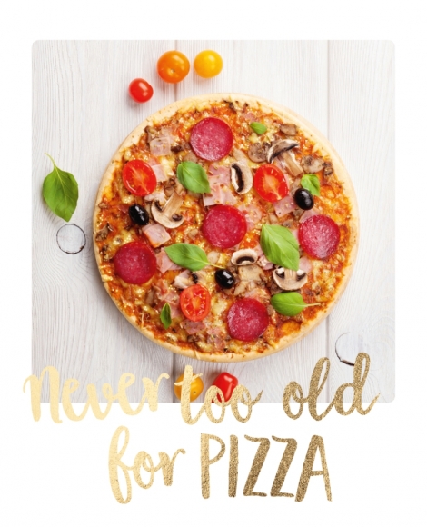 Postkarte: Never too old for Pizza