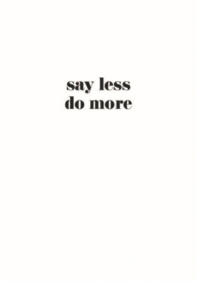 Postkarte: say less do more