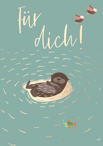 Postkarte: Für Dich - Otter