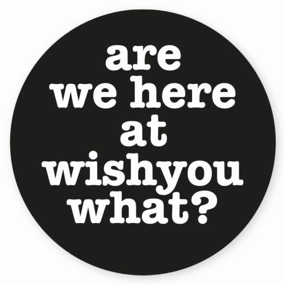 Magnet: Are we here at wish you what?