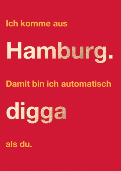 Postkarte: Ich komme aus Hamburg. Damit bin ich automatisch digga als du.