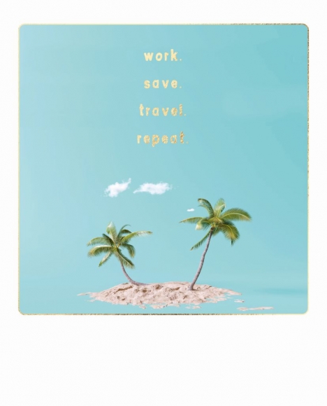 Postkarte: work. save. travel. repeat. - Insel
