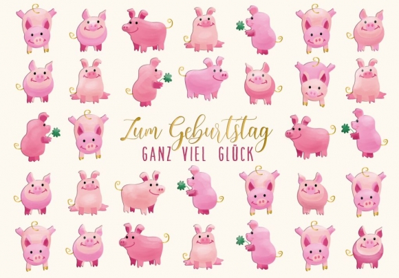 Doppelkarte: Zum Geburtstag ganz viel Glück Schweinchen