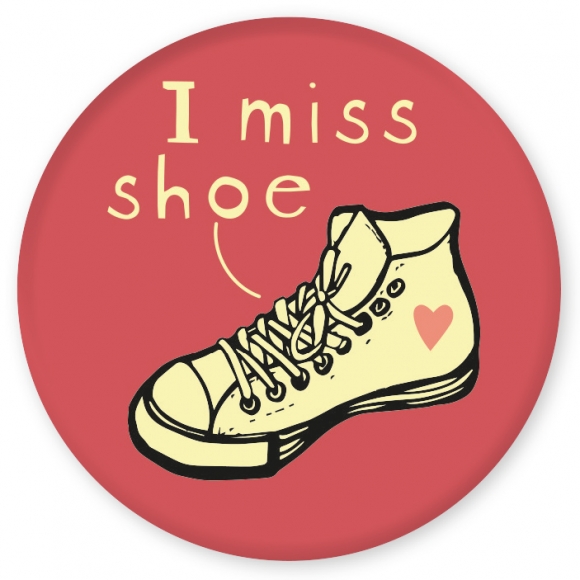 Magnet:I miss shoe