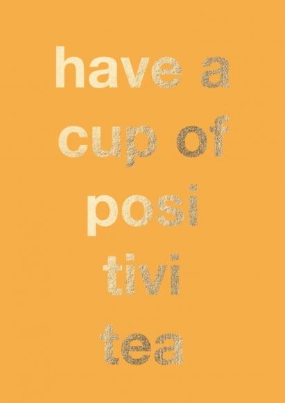 Postkarte: Have a cup of positivitea