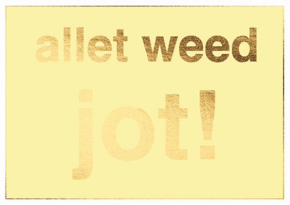 Postkarte: allet weed jot!