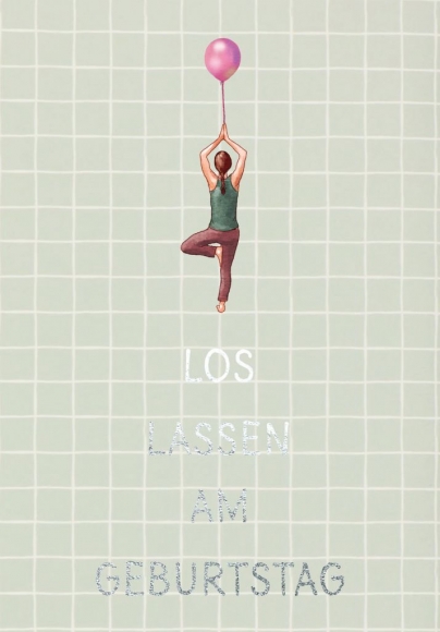 Postkarte: Los lassen am Geburtstag. Yoga.